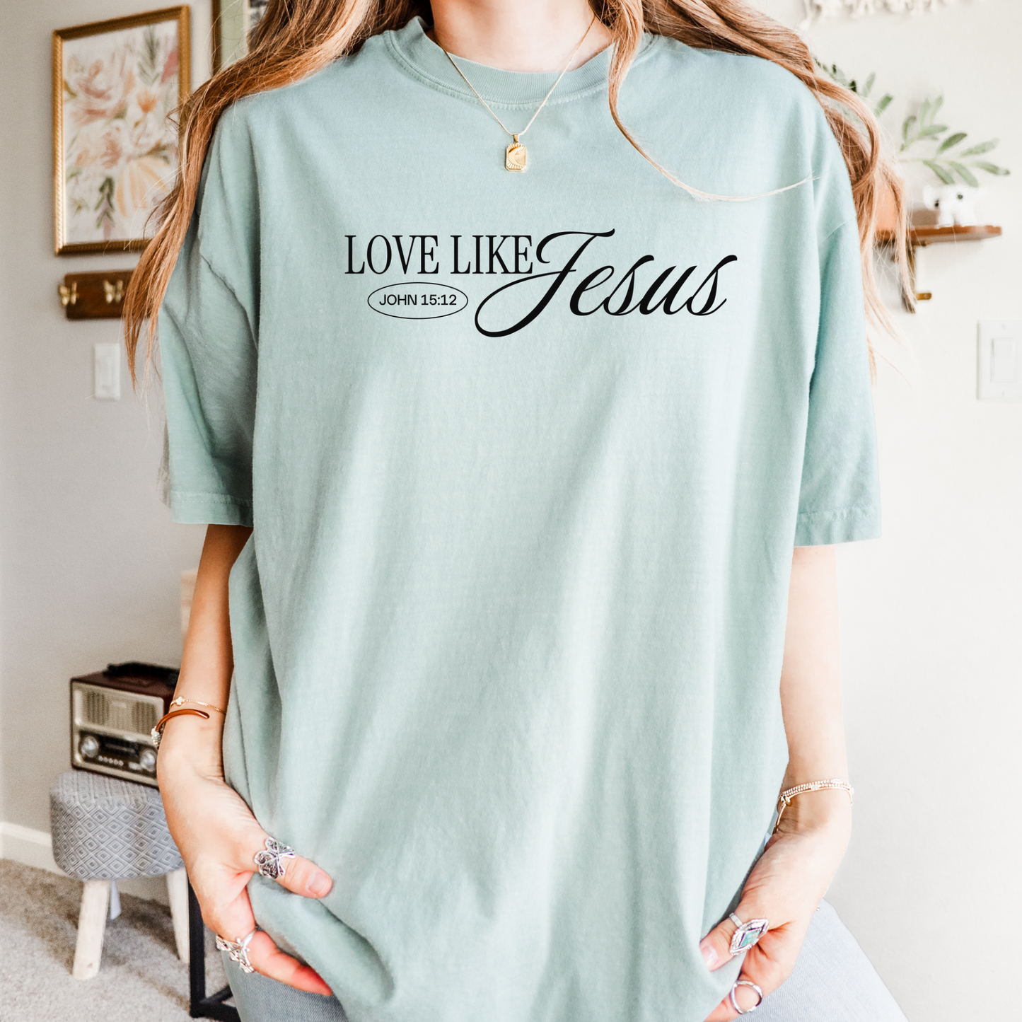 Dear person behind me shirt - Love like Jesus Comfort Colors shirt - Religious gift - Mental health Bible Verse shirt for Women and Men