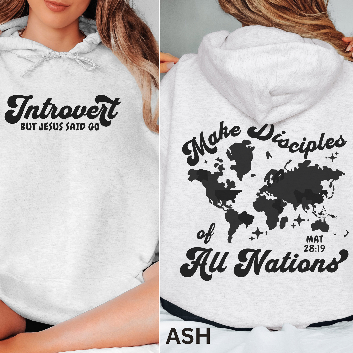 Introvert Christian Sweatshirt with Bible Verse Go Make Disciples of All Nations - Baptism Gift - Indoors Lover Hoodie