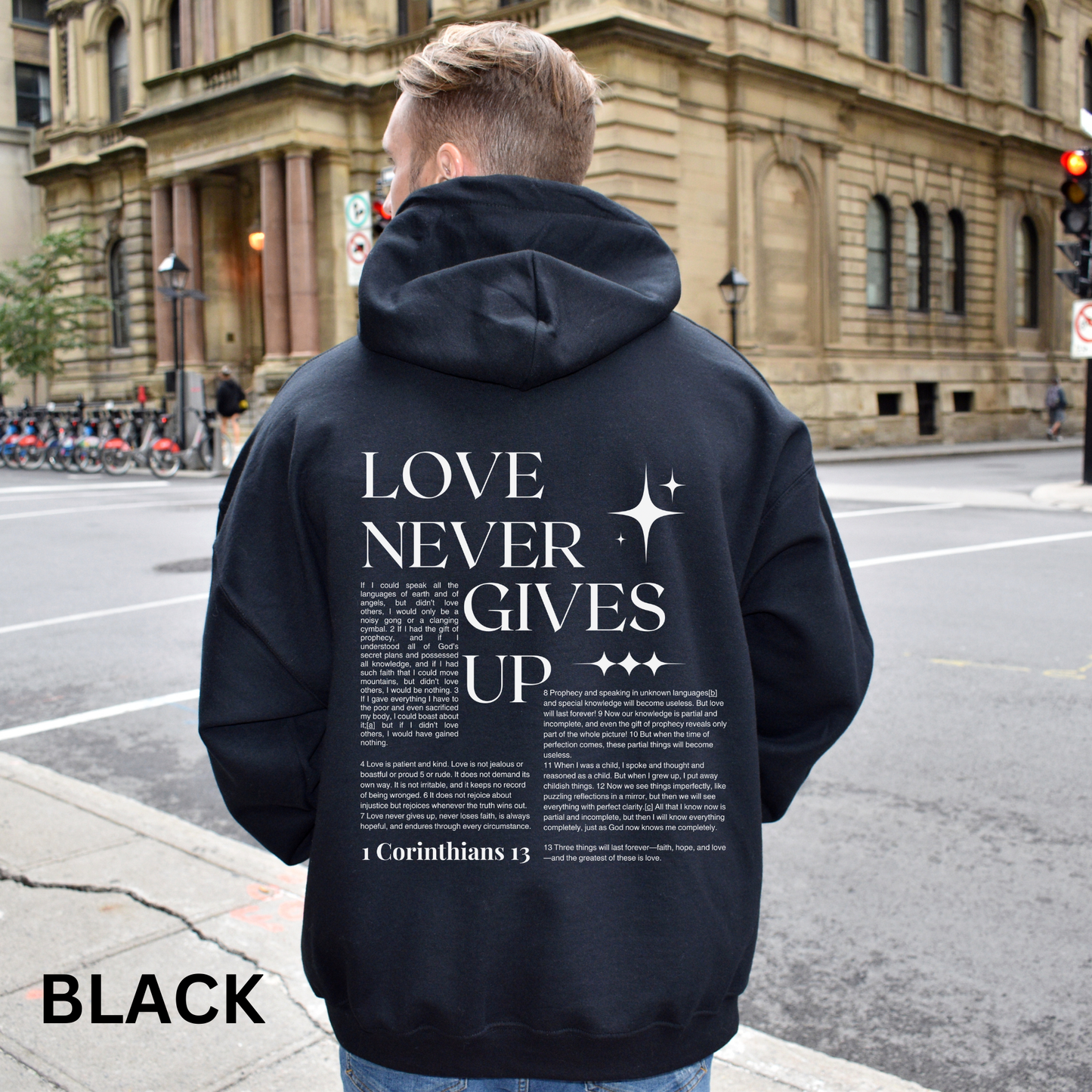 1 Corinthians 13 Hoodie and Sweatshirt - Bible Verse Love Never Gives Up - Religious Streetwear Long Sleeve Crewneck