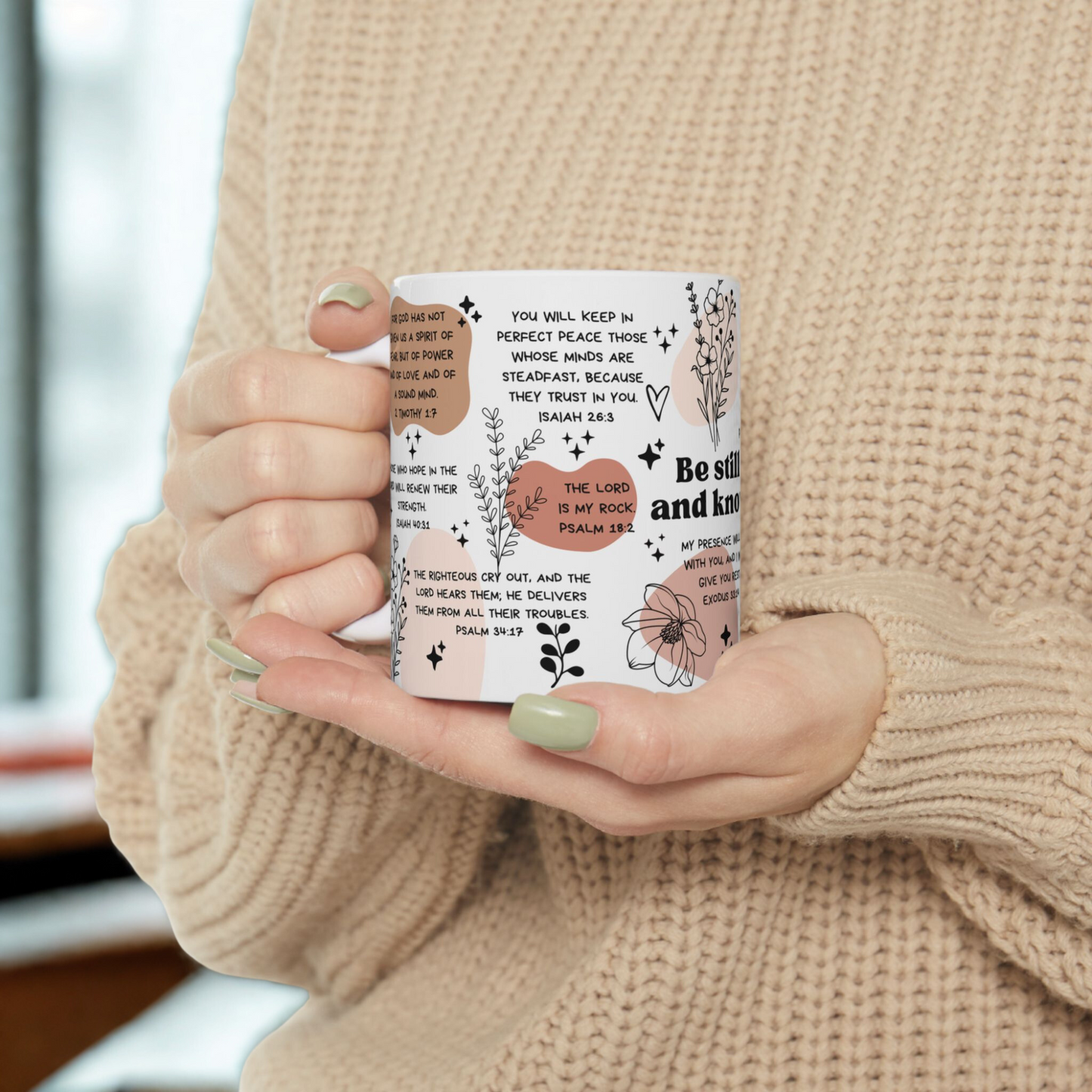 Be Still and Know Mug - Christian Affirmations Bible Verse Mug - Mental Health Gift for Overthinkers - Daily Reminders Mug