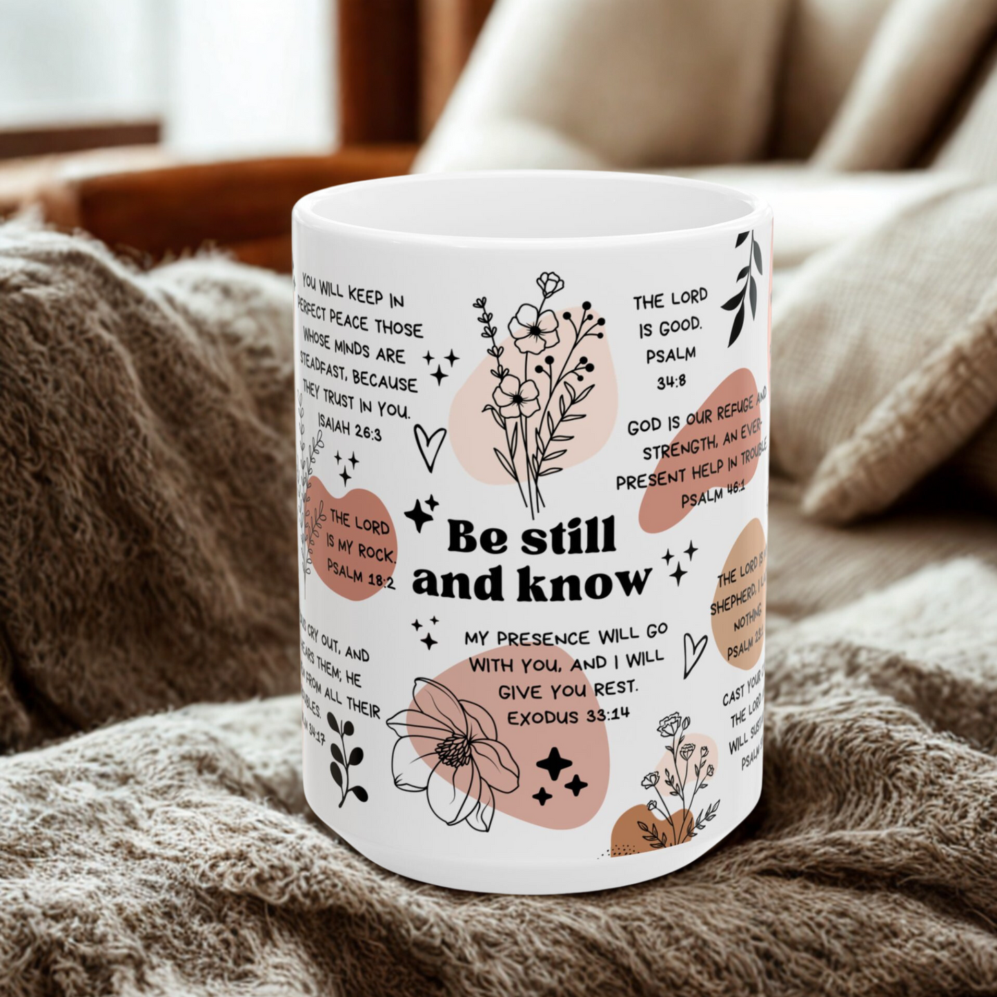 Be Still and Know Mug - Christian Affirmations Bible Verse Mug - Mental Health Gift for Overthinkers - Daily Reminders Mug