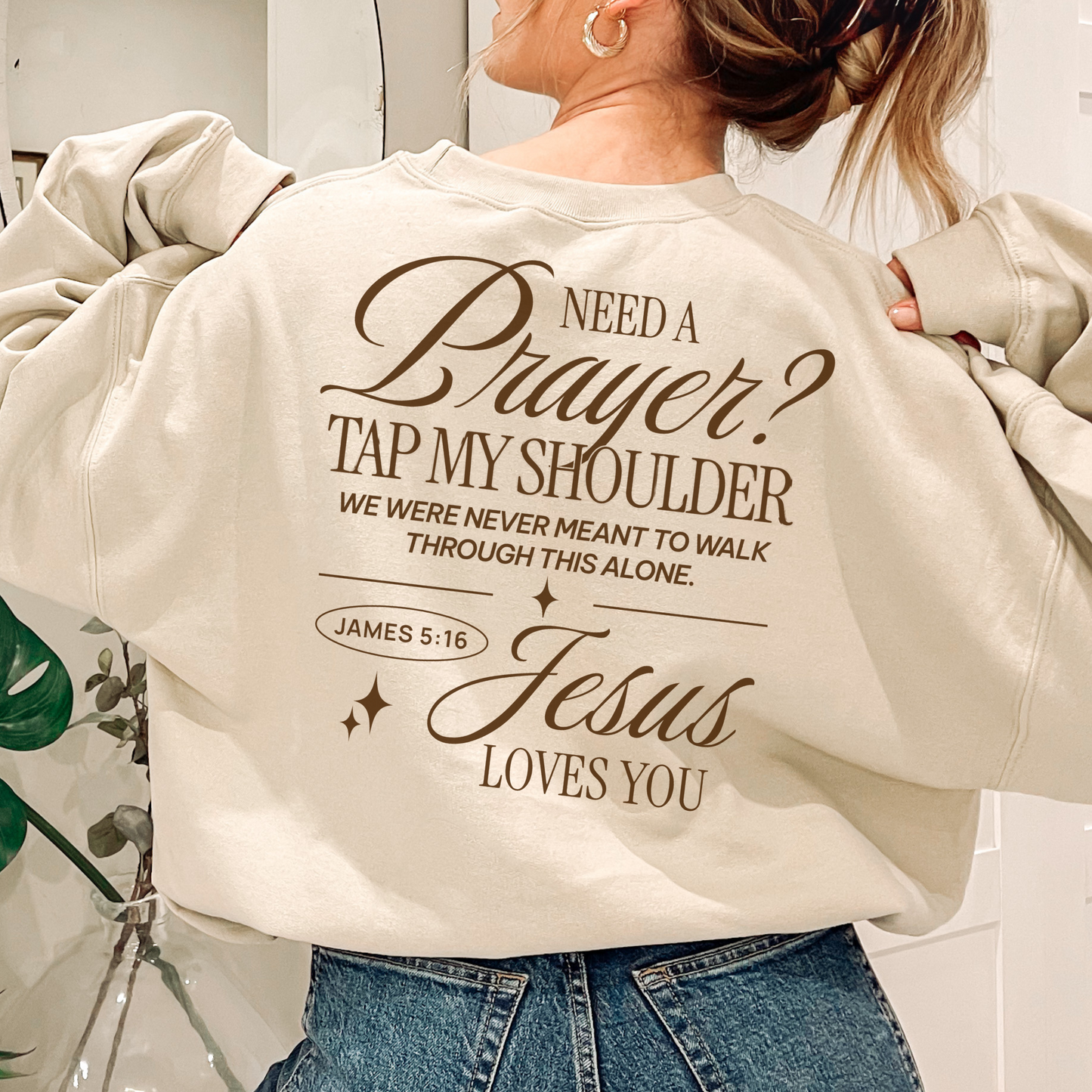 Need a Prayer? Tap my Shoulder - Faith Based Sweatshirt - James 5:16 Bible Verse crewneck - Baptism gift - Mission Trip Hoodie